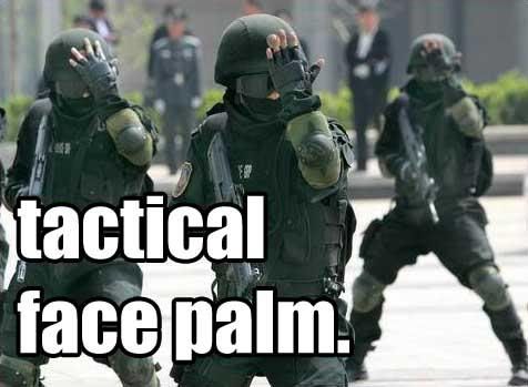 TacticalFacePalm.jpg
