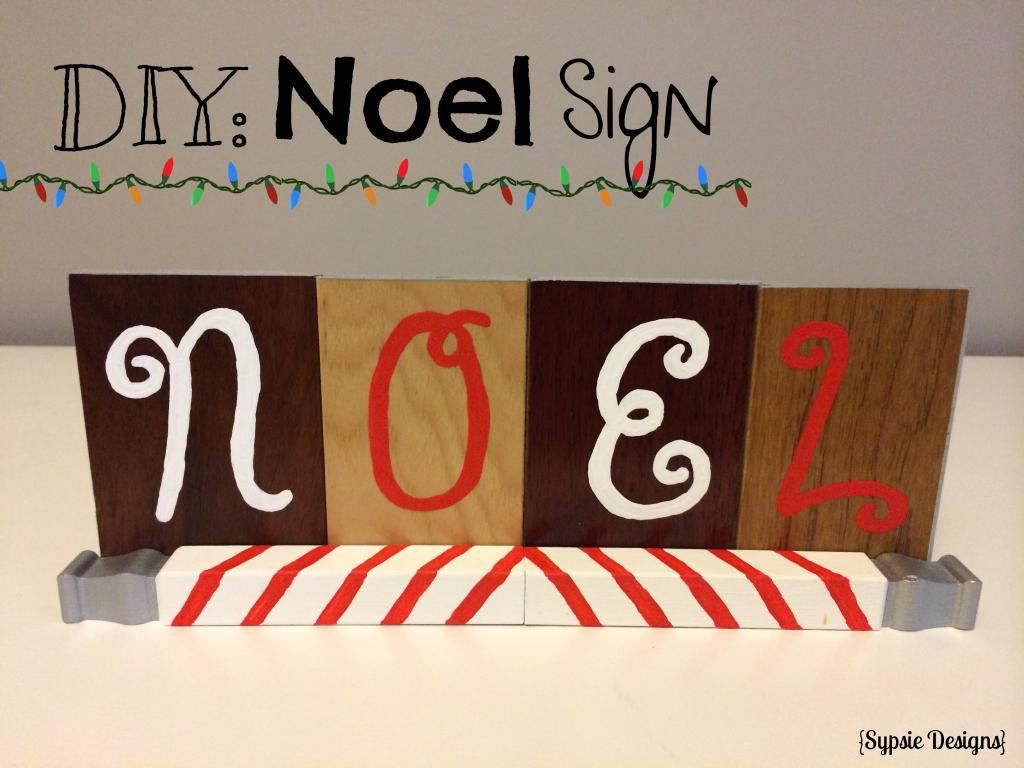 DIY Noel Sign (From Hardwood Floor Samples!) - Sypsie Designs